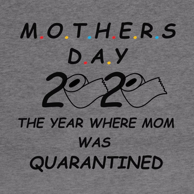 Mothers day 2020 the Year where Mom was quarantined by TOMOPRINT⭐⭐⭐⭐⭐